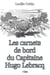 Les Carnets de Bord du Capitaine Hugo Lebracq