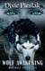 Wolf Awakening - Werewolf Chronicles, #1