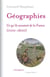 Géographies - Ce qu'ils savaient de la France (1100-1600)