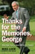 Thanks for the Memories, George - What Eight Years of Bush Will Do to a Country