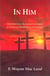 In Him