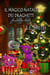 Il Magico Natale dei Draghetti - Draghetti di Valdier, #3
