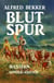 Alfred Bekker Western: Blutspur