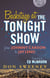 Backstage at the Tonight Show - From Johnny Carson to Jay Leno