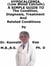 Hypocalcemia, (Low Blood Calcium)  A  Simple  Guide  To  The Condition, Diagnosis, Treatment  And  Related Conditions