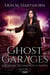 Ghost Garages - Boston Technowitch, #1