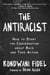 The Antiracist - How to Start the Conversation about Race and Take Action