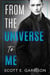 From the Universe to Me