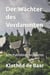 Der Wächter des Verdammten