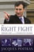 The Right Fight - Bernard Lord and the Conservative Dilemma