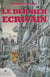 Le dernier écrivain