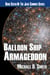 Balloon Ship Armageddon - Jack Commer, Supreme Commander, #7
