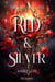 Red and Silver: The Wolf’s Curse - The Heart Of The Beast, #3