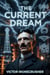 The Current Dream