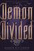Demon Divided