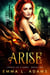 Arise - Legacy of Flames, #2