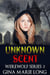 Unknown Scent - Werewolf Series, #2