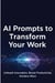 AI Prompts to Transform Your Work