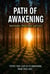 Path of Awakening: Spirituality, Philosophy and Love - Self Health, #2