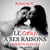 Le Coeur  a ses raisons, Tome 2 : Risquer d'aimer