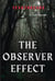 The Observer Effect - FearThreads, #1