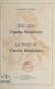 Stèle pour Charles Baudelaire - Suivi de La bonté de Charles Baudelaire