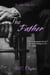 The Father - The Holy Trinity Series, #3