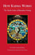 How Karma Works - The Twelve Links of Dependent-Arising