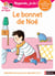 Regarde, je lis - Lecture CP Niveau 2 - Le bonnet de Noé