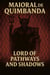 Maioral de Quimbanda: Lord of Pathways and Shadows