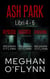 Ash Park: Libri 4-6 - Ash Park (Italian)