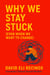 Why We Stay Stuck (Even When We Want to Change) Radical Personal Responsibility for Mental and Emotional Growth