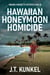 Hawaiian Honeymoon Homicide - Miranda Marquette Mysteries, #10