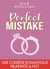 Perfect Mistake