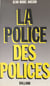 La police des polices