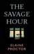 The Savage Hour