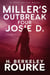 Miller's Outbreak / Four Josie D - Josie DuPuy, #2