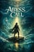 The Abyss Call
