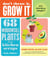 Don't Throw It, Grow It, 2nd Edition - 68 Windowsill Plants from Kitchen Scraps