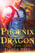 Phoenix and the Dragon - Tales of the Were - Lick of Fire, #3