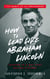 How to Lead Like Abraham Lincoln - The Magic of an Influencer, #1