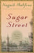 Sugar Street - The Cairo Trilogy, Volume 3