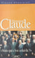 Monsieur Claude - Mais qui c'est celui-là ?