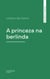 A princeza na berlinda