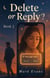Delete or Reply? - Wrong Number, Right Connection, #2