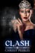 Clash - The Crush Saga, #7