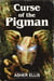 Curse of the Pigman
