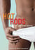 Hot Rods - Gay Erotic Stories