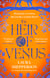 The Heir of Venus - The story of Aeneas as it's never been told before from the Sunday Times bestselling author of The Heroines