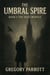 The Haze Mantle - The Umbral Spire, #1